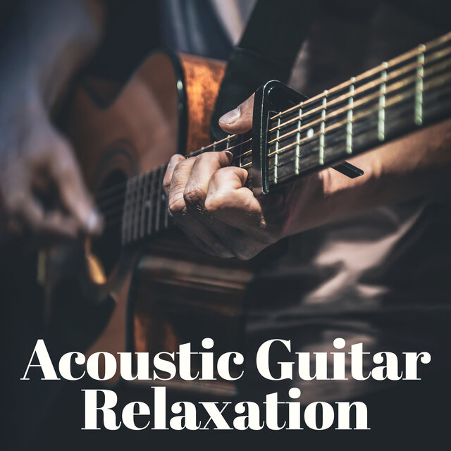 Acoustic Guitar Relaxation – Dreamy Instrumental Music (1 Hour)