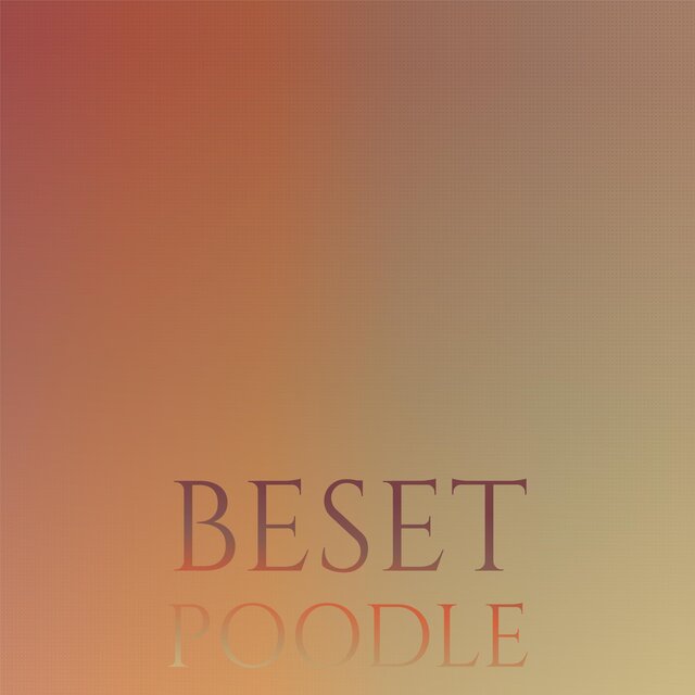 Beset Poodle