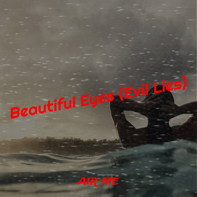 Beautiful Eyes (Evil Lies)