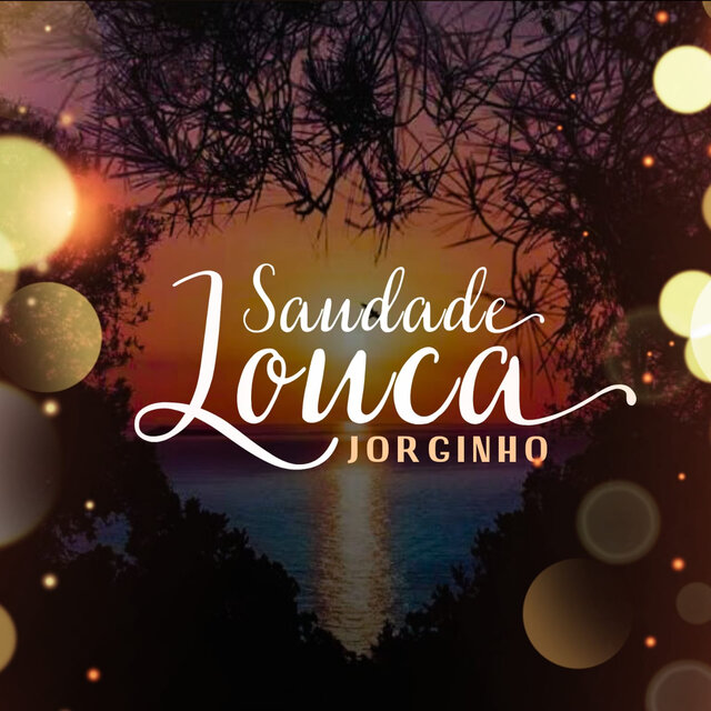Saudade Louca