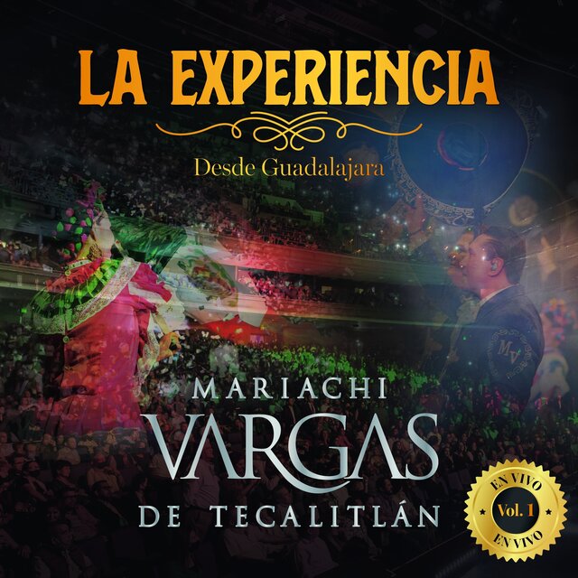 La Experiencia En Vivo: Vol. 1