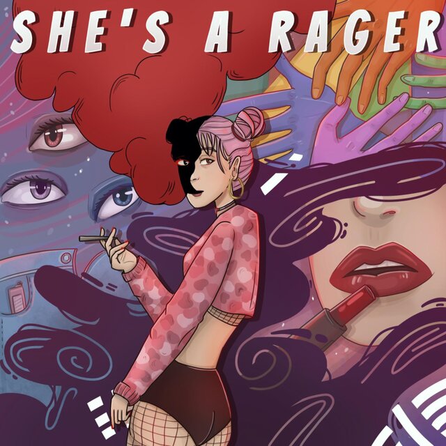 She's a Rager