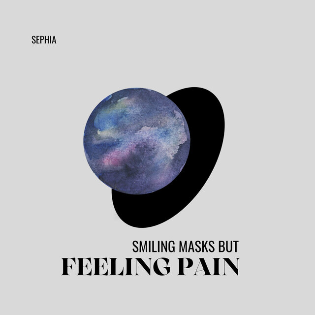 Smiling Masks but Feeling Pain