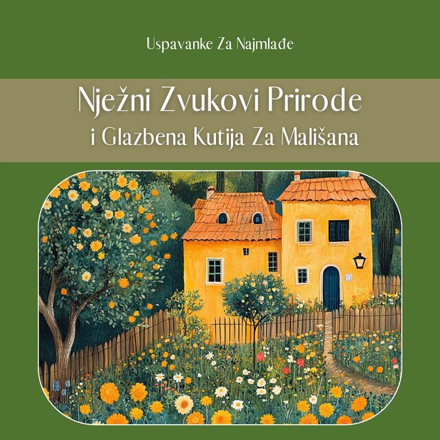 Nježni Zvukovi Prirode i Glazbena Kutija Za Mališana