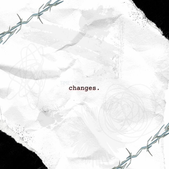 Changes