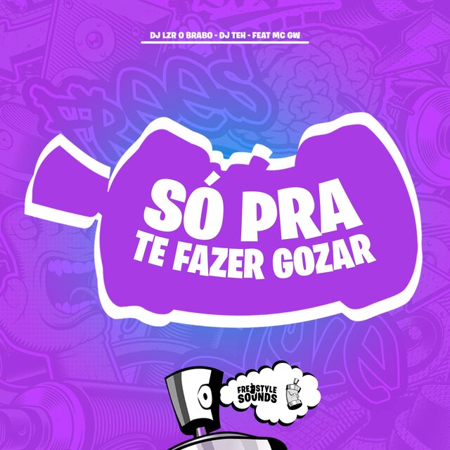 Só Pra Te Fazer Gozar