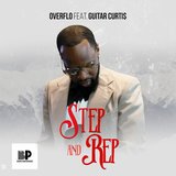 Step and Rep (feat. Guitar Curti$)