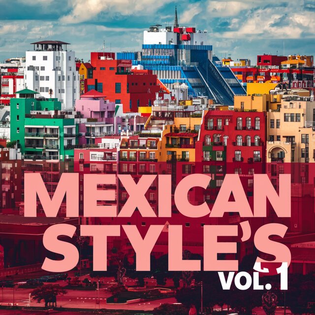 Mexican Style's, Vol. 1
