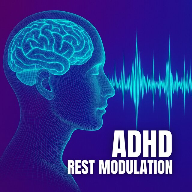 ADHD Rest Modulation
