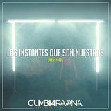 Los instantes que son nuestros (Acústico)