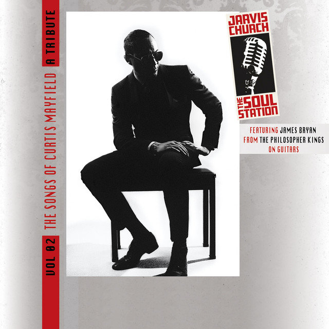 Vol 2: The Songs of Curtis Mayfield: A Tribute