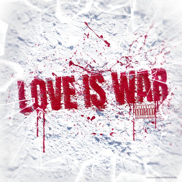 Love Is War