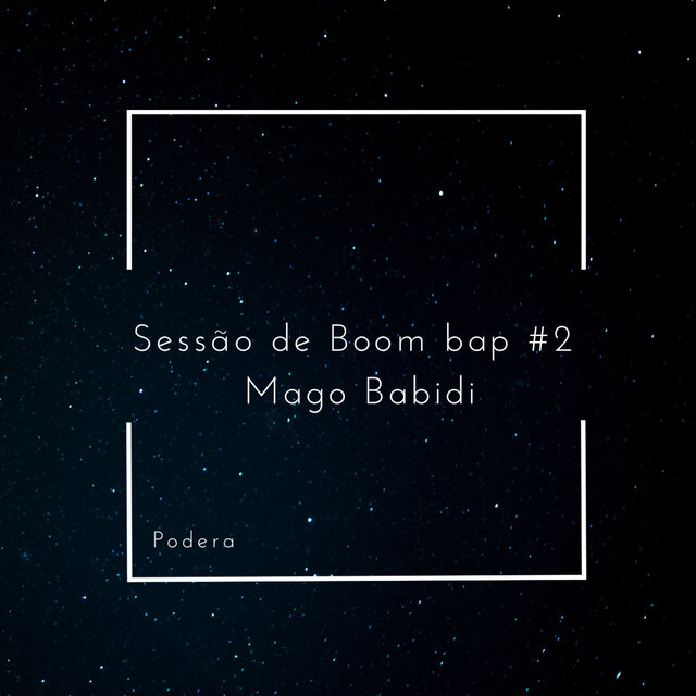 Sessão de Boom Bap 2 - Mago Babidi