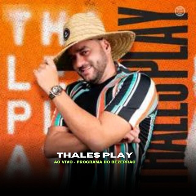 O Bezerrão Com Thales Play Ao Vivo - 2019