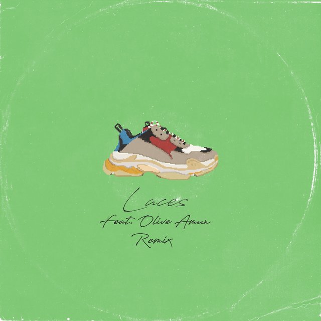Laces (Olive Amun Remix)
