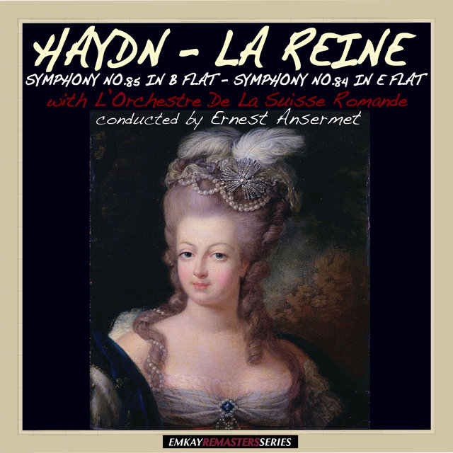 Haydn: Symphony No. 85 in B Flat Major 