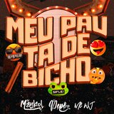 Meu Pau ta de Bicho