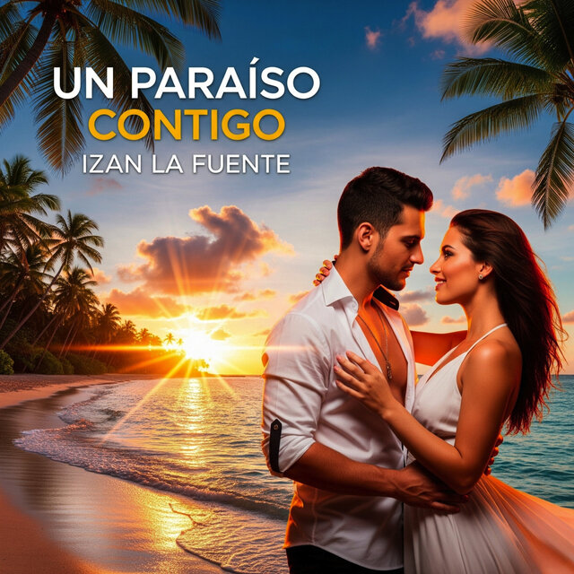 Un Paraíso Contigo