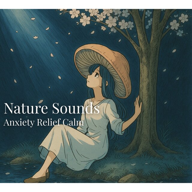 Nature Sounds Anxiety Relief Calm