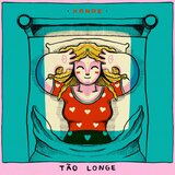 Tão Longe