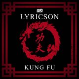 Kung Fu (feat. Lyricson)