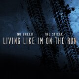 Living Like I’m On the Run