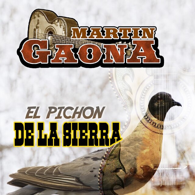 El Pichon de la Sierra (Norteño)