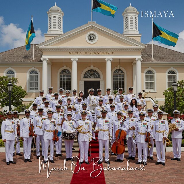 March On, Bahamaland (National Anthem of the Bahamas)
