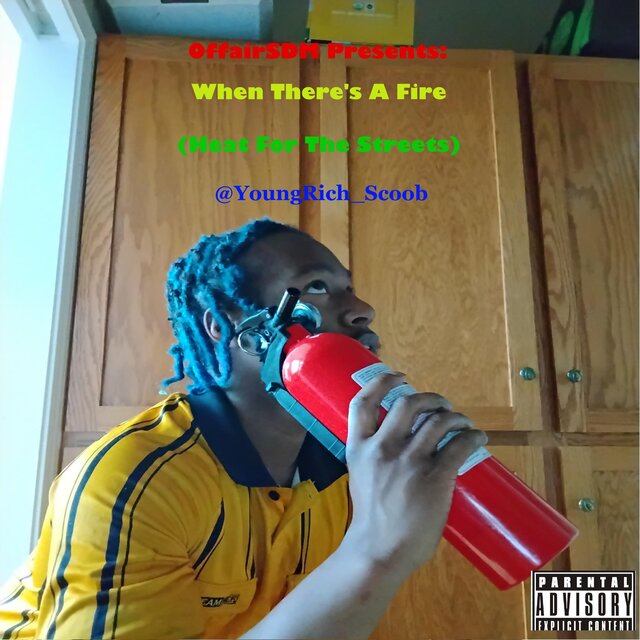 When There's A Fire (Official Project)