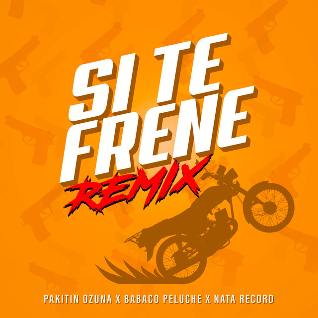 Si Te Frene (feat. Pakitin El Verdadero & Nata Record) (Remix)