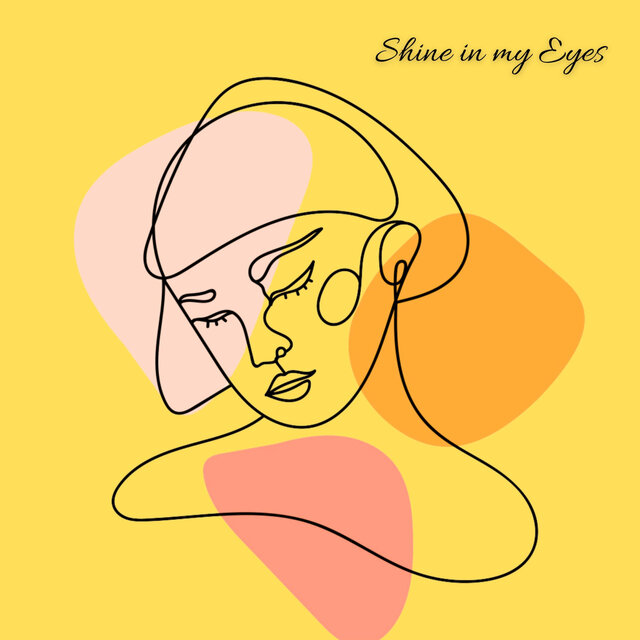 Shine in my Eyes