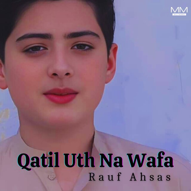Qatil Uth Na Wafa