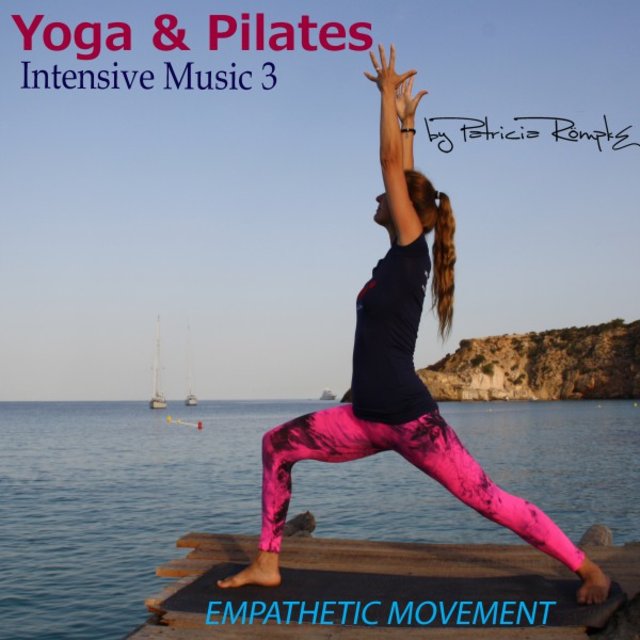 Yoga & Pilates: Intensive Music, Vol. 3