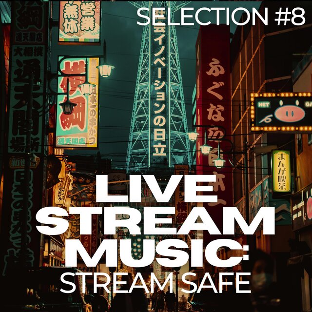 Twitch Safe Music: Lofi Chill Selection 8