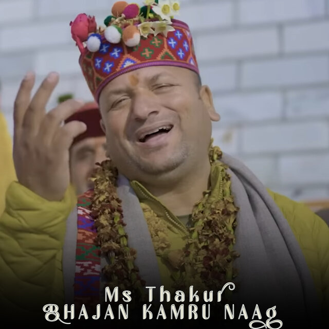 Bhajan Kamru Naag
