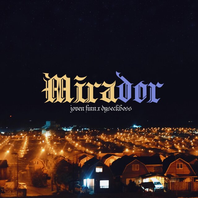 Mirador (feat. Dyseckboss)