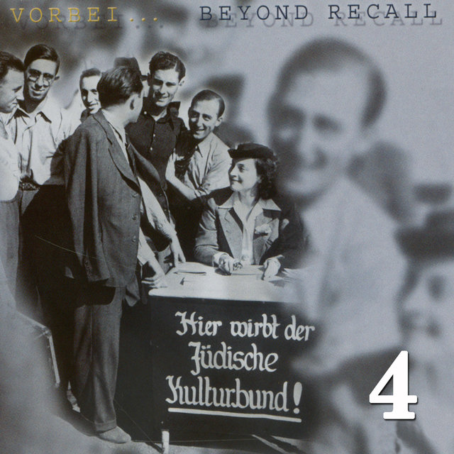 Vorbei – Beyond Recall, Vol.4