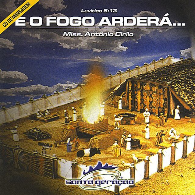 E O Fogo Arderá (Ao Vivo)