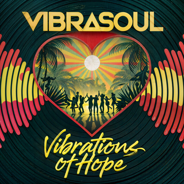 Vibrations of Hope