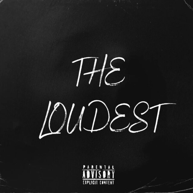 The Loudest