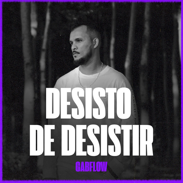 Desisto de Desistir