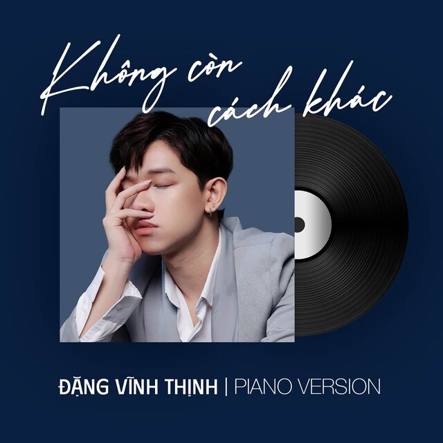 Không Còn Cách Khác (Piano Version)