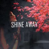 Shine Away