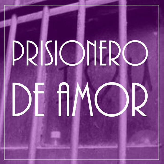 Prisionero de Amor