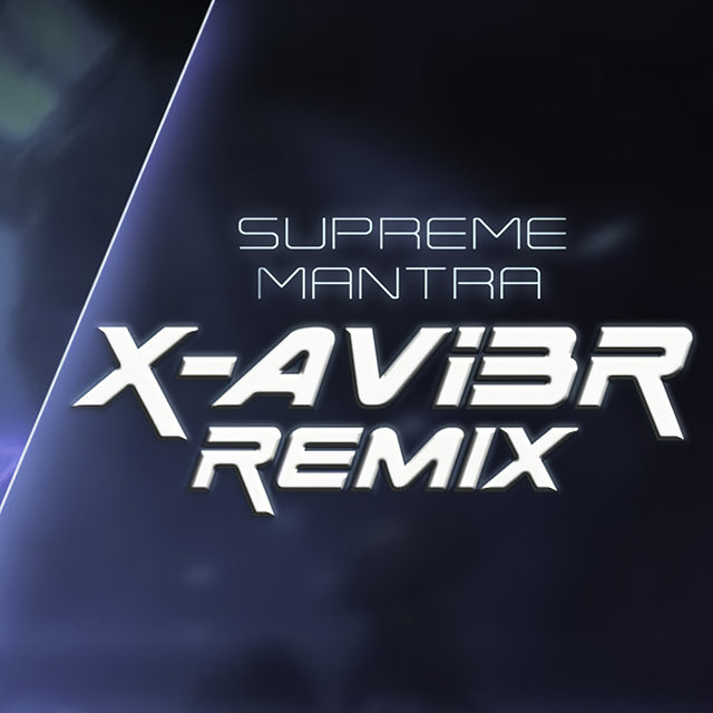 Supreme Mantra (Remix)