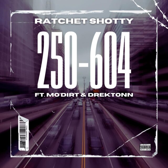 250-604 (feat. Mo’ dirt & DREKTONNN)