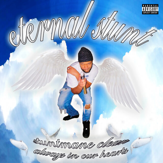 Eternal Stunt: Always In Our Hearts