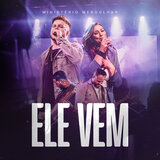 Ele Vem