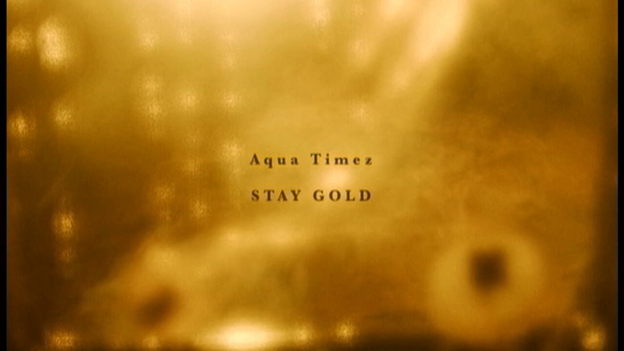 Stay Gold
