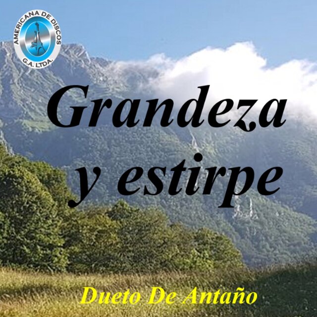 Grandeza y Estirpe